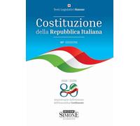 Costituzione della Repubblica Italiana. Nuova ediz. (Last minute (Sintesi, Elementi, Dizionari brevi))