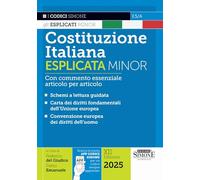 Costituzione italiana esplicata. Ediz. minor. Con app Codici Simone (I Codici Esplicati)