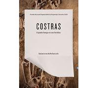Costras: España hurga en sus heridas (Fuera de Colección)