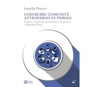 Costruire comunità attraverso le parole. Lettura condivisa, narrazione e benessere a Mirafiori Sud (Le ampolle)