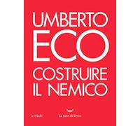 Costruire il nemico (Le onde)