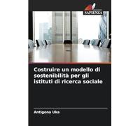 Costruire un modello di sostenibilità per gli istituti di ricerca sociale