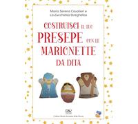 Costruisci il tuo presepe con le marionette da dita