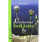 Costumari botànic 3: Recerques etnobotàniques a les comarques centrals valencianes: 21 (La Farga)