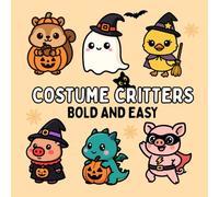 Costume Critters Coloring Book: Cozy Halloween Animals - Bold and Easy Coloring for Adults and Kids