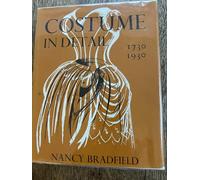 Costume in Detail: 1730-1930: Women's Dress 1730-1930