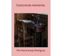 Costurando Memórias (ebook)