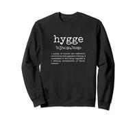 Cosy and Comfy Danish Definition of Hygge Sudadera