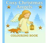Cosy Christmas Angels: Colouring Book