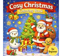 Cosy Christmas Coloring Book: For beginner
