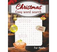 Cosy Christmas Word Search Book: Festive Holiday Puzzles with 2000+ Cheerful Words | Relaxing Winter Brain Games & Perfect Christmas Gift for Seniors, Teens & Families