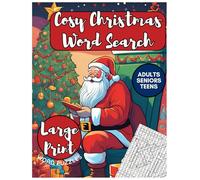 Cosy Christmas Word Search: Festive Activity Book For Adults, Seniors And Teens | Large Print Word Puzzles For Holiday Relaxation And Stress Relief | Perfect Christmas Gift
