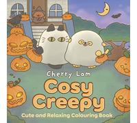Cosy Creepy: Cute and Relaxing Colouring Book: 2 (Cosy Colouring, 2)