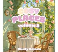 Cosy Places Volume 3 : Coloring Book for Adults and Teens, Super Cute Designs of Cozy Spaces for Relaxation