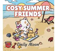 COSY SUMMER FRIENDS: Un livre de coloriage Bold and Easy avec 30 illustrations simples pour un été relaxant.