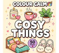 Cosy Things: Bold & Easy Colouring Book for Adults: Cute, Relaxing and Simple Comfort Designs