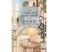 Cosy Times with YHWH: A Gentle Christian Colouring Book of Prayer, Rest and Quiet Moments with God