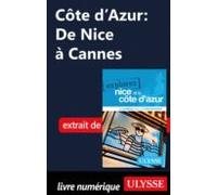 Côte Dazur: De Nice À Cannes (ebook)