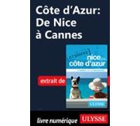 Côte Dazur : De Nice À Cannes (ebook)