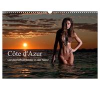 Côte d'Azur - Landschaftsaktbilder in der Natur (Wandkalender 2026 DIN A3 quer), CALVENDO Monatskalender: Aktaufnahmen am Meer und in den schönsten Landschaften der Côte d'Azur