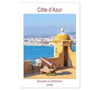 Côte d'Azur - Reiseziel am Mittelmeer (Wandkalender 2026 DIN A2 hoch), CALVENDO Monatskalender: Cannes, Monaco und Nizza - Urlaubsorte mit mediterranem Flair an der Côte d'Azur in Südfrankreich.