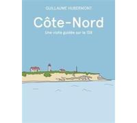 Côte-Nord: Une visite guidée sur la 138