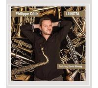 Cote, Philippe / David Binney - Lungta