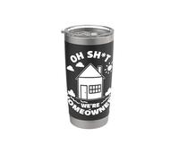 Cotización de compra de casa divertida para el nuevo hogar Oh Shit We're Homeowners Vaso térmico de acero inoxidable de doble pared