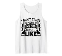 Cotización de lealtad de perros - No confío en las personas que odia mi perro Camiseta sin Mangas