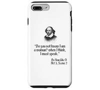 Cotización de Shakespeare - ¿Sabías que soy una mujer.. Carcasa para iPhone 7 Plus/8 Plus