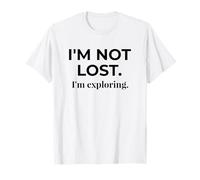 Cotización de Viaje de Aventura I'm Not Lost I'm Exploring Camiseta