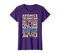 Cotización del título del Trabajo de Mago - Funny Avionics Technician Camiseta, Mujer, Morado, 3XL