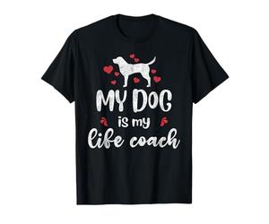 Cotización Divertida de My Dog Is My Life Coach Camiseta