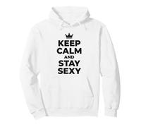 Cotización gráfica de Confianza de Keep Calm and Stay Sexy Crown 1 Sudadera con Capucha