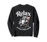 Cotización Raccoon Relax Nothing Is Under Control Sudadera