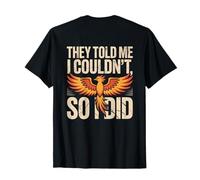 Cotizaciones de motivación de Fondo Me dijeron Que no podía, así Que lo Hice Camiseta