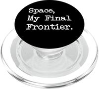 Cotizaciones divertidas de Space My Final Frontier PopSockets PopGrip para MagSafe
