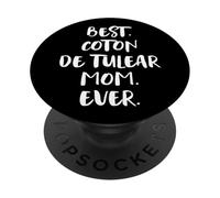 Cotons de Tuléar Best Coton de Tulear Mom Ever PopSockets PopGrip Adhesivo