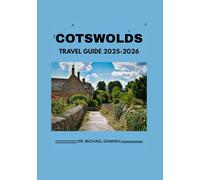 Cotswolds Travel Guide 2025-2026