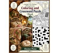 COTTAGE CORE HYBRIDE MONOCHROME COLORING AND CROSSWORD PUZZLE BOOK: COZY OLD COUNTRY STORES COLORING AND CROSSWORD PUZZLE BOOK