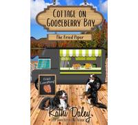 Cottage on Gooseberry Bay: The Fried Piper