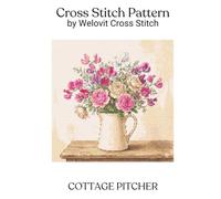 COTTAGE PITCHER Cross Stitch Pattern: A beautiful cross stitch pattern for your next project! (Welovit Cross Stitch Patterns)