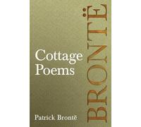 Cottage Poems: Including Introductory Essays by Virginia Woolf and Clement K. Shorter