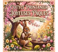 Cottage Printanier Joyeuses Pâques: Une aventure printanière magique: Livre de coloriage pour adultes avec lapin, fleurs de printemps, œufs de Pâques, détente et anti-stress