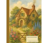 Cottagecore Aesthetic Notebook - Vintage Journal for Women and Girls - College Ruled, 7.5 x 9.25 in - Cozy Countryside Writing Notebook - Mindful Writing Notebook - Rustic Country Journal