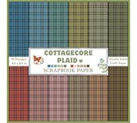 Cottagecore Plaid Scrapbook Paper: Decorative double sided cottagecore cozy aesthetic soft vintage country style colored tartan plaid themed pattern ... origami, decoupage, and more DIY crafts