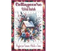 Cottagecore Word Search: 55 Word search Puzzles about Cottagecore | 6X9 inches, 110 pages, 495 words |The Perfect, Entertaining & Educational Gift for country side lovers