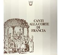 Cotte Roger - Canti Alla Corte Di Francia [Vinilo]