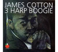 Cotton, James - 3 Harp Boogie