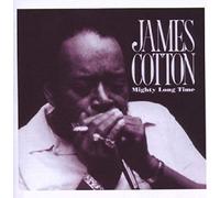 Cotton, James - Mighty Long Time